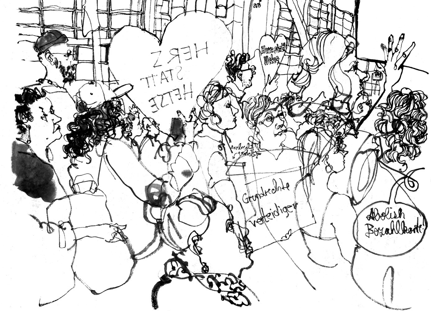 Ink drawing of a demonstration, lots of people in front of a facade of a party headquarter (SPD] carrying signs, heartshaped: Herz statt Hetze, Grundrechte verteidigen, “Abolish Bezahlkarte” in a speach bubble.